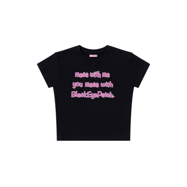 MESS WITH BEP BABY TEE BLACK